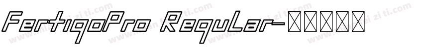 FertigoPro Regular字体转换